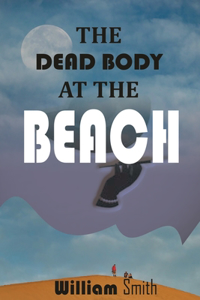 Dead Body at the Beach