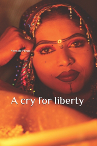 cry for liberty