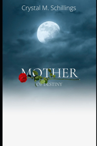 Mother of Destiny