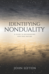 Identifying Nonduality