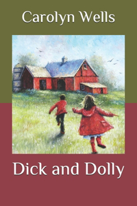 Dick and Dolly