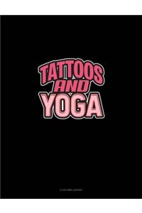 Tattoos And Yoga