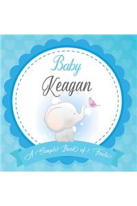 Baby Keagan A Simple Book of Firsts