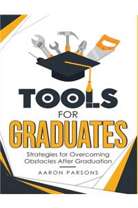 Tools For Graduates