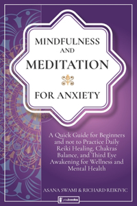 Mindfulness and Meditation for Anxiety