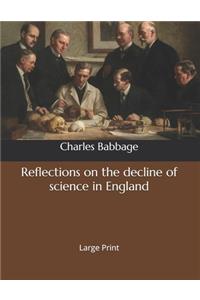 Reflections on the decline of science in England