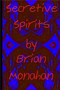 Secretive Spirits