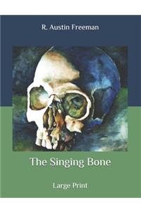 The Singing Bone