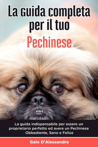 Guida Completa per Il Tuo Pechinese