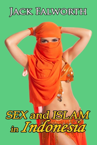 Sex and Islam in Indonesia