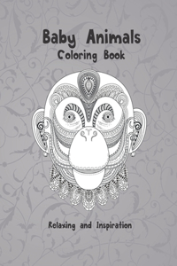 Baby Animals - Coloring Book - Relaxing and Inspiration