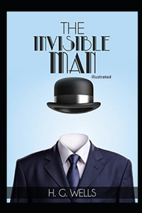 The Invisible Man Illustrated