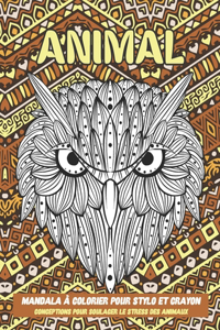 Mandala à colorier pour stylo et crayon - Conceptions pour soulager le stress des animaux - Animal