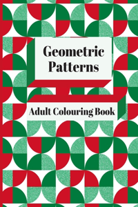 Geometric Patterns Adult Colouring Book