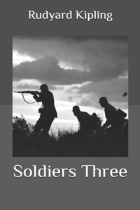 Soldiers Three