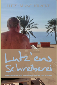 Lutz`ens Schreiberei