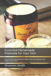 Essential Hоmеmаdе Prоduсtѕ for Yоur Skin