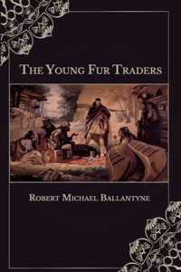 The Young Fur Traders