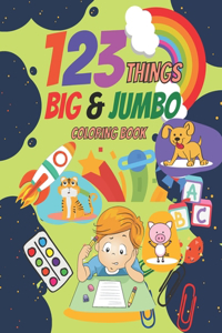 123 things big & jumbo coloring book