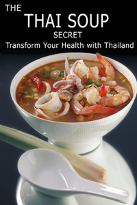 Thai Soup Secret