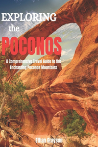 Exploring the Poconos 2023