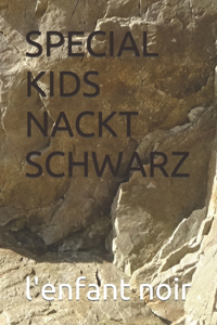 Special Kids Nackt Schwarz