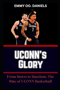 UCONN's Glory