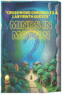 Crossword Chronicles & Labyrinth Quests