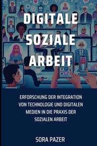 Digitale Soziale Arbeit