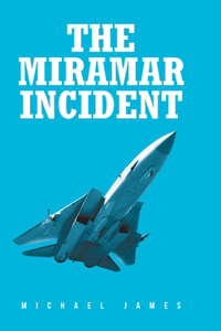 Miramar Incident