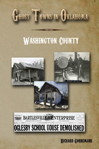 Ghost Towns In Oklahoma - Washington County
