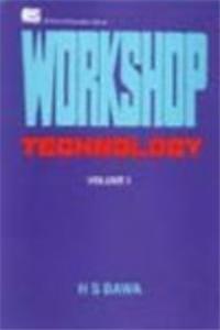 Workshop Technology Volume I