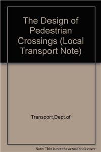 Design of Pedestrian Crossings