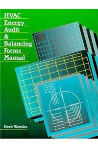 Hvac Energy Audit and Balancing Forms Manual