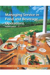 Managing Service in Food and Beverage Operations with Answer Sheet (Ahlei)
