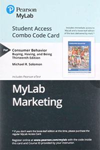 Mylab Marketing with Pearson Etext -- Combo Access Card -- For Consumer Behavior