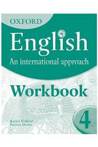 Oxford English: An International Approach: Exam Workbook 4