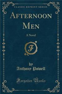 Afternoon Men