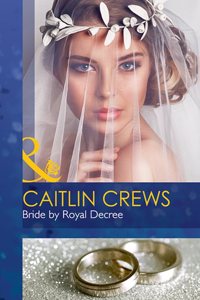 Bride By Royal Decree