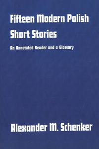 Fifteen Modern Polish Short Stories