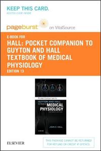 Pocket Companion to Guyton and Hall Textbook of Medical Physiology Elsevier eBook on VitalSource (Retail Access Card)