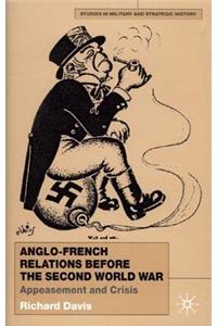 Anglo-French Relations Before the Second World War