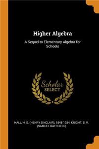 Higher Algebra