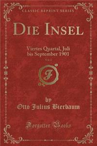 Die Insel, Vol. 2