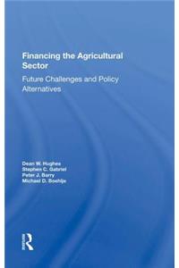 Financing the Agricultural Sector