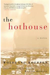 The Hothouse