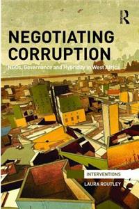 Negotiating Corruption