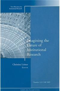 Imagining the Future of Institutional Research