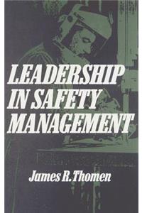 Leadership in Safety Management