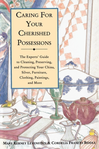 Caring for Your Cherished Possessions